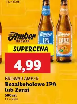 Lidl Browar Amber Bezalkoholowe IPA lub Zanzi oferta