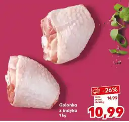 Kaufland Golonka z indyka 1 kg oferta