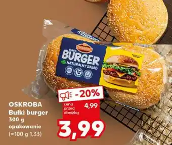 Kaufland OSKROBA Bułki burger oferta