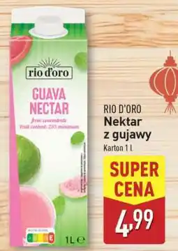 ALDI RIO D'ORO Nektar z gujawy oferta