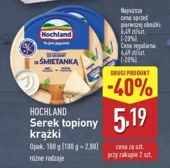 ALDI HOCHLAND Serek topiony krążki oferta