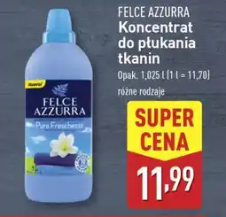 ALDI FELCE AZZURRA Koncentrat do płukania tkanin oferta