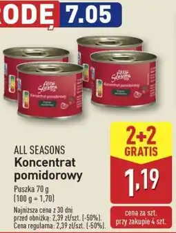 ALDI ALL SEASONS Koncentrat pomidorowy oferta
