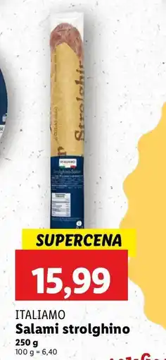 Lidl Salami strolghino Italiamo oferta