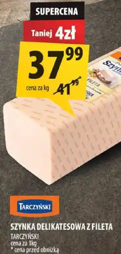 Arhelan Szynka delikatesowa z fileta Tarczyński oferta