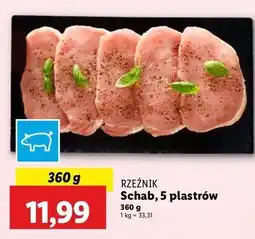 Lidl Schab wieprzowy bez kości plastry Rzeźnik Codzienna Dostawa oferta
