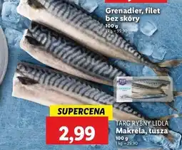 Lidl Makrela - tusza Targ Rybny Lidla oferta