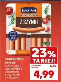 Kaufland Parówki z szynki Tarczyński oferta