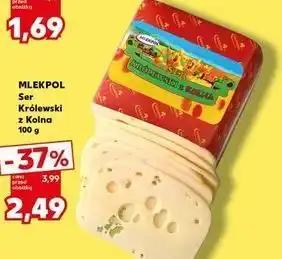 Kaufland Ser królewski z kolna Mlekpol oferta