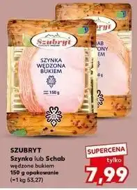 Kaufland Schab wędzony bukiem Szubryt oferta