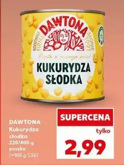 Kaufland Kukurydza konserwowa Dawtona oferta