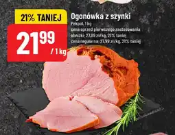 Polomarket Mięso Ogonówka z szynki 1kg Pekpol oferta