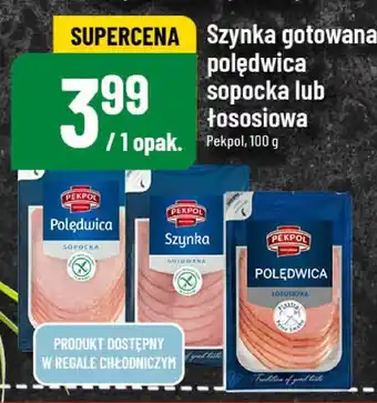 Polomarket Szynka gotowana, polędwica sopocka lub łososiowa Pekpol oferta