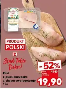 Kaufland Filet z piersi kurczaka z chowu wybiegowego K-classic stąd takie dobre! oferta