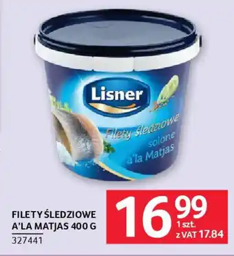 Selgros Lisner filety śledziowe a'la matjas oferta