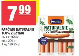 Spar Parówki naturalnie 100% z szynki Tarczyński oferta