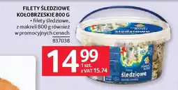 Selgros Filety śledziowe kołobrzeskie oferta