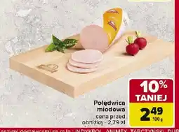 Carrefour Market Polędwica miodowa Indykpol oferta