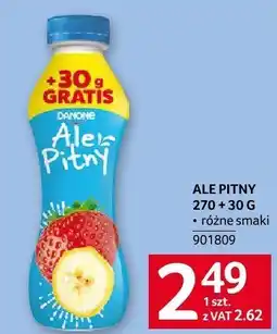Selgros Ale pitny 270 + 30 g Danone oferta