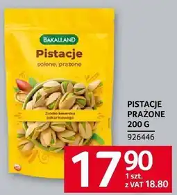 Selgros Pistacje prażone 200g Bakalland oferta