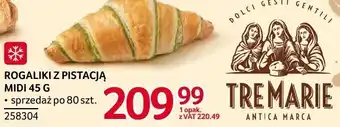 Selgros Rogaliki z pistacją midi 45g Tremarie oferta