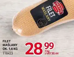 Selgros Filet maślany ok. 1,6 kg Pekpol oferta