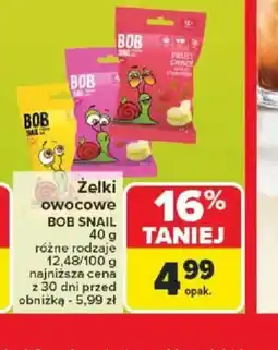 Carrefour Zelki owocowe Bob Snail oferta