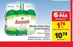 Carrefour Woda mineralna Muszynianka oferta