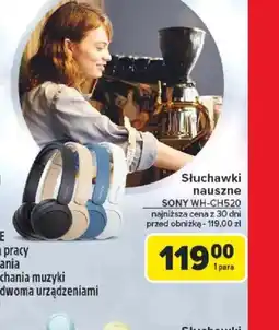 Carrefour Słuchawki nauszne Sony WH-CH520 oferta