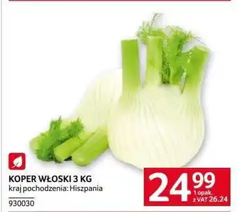 Selgros Koper włoski 3 kg oferta