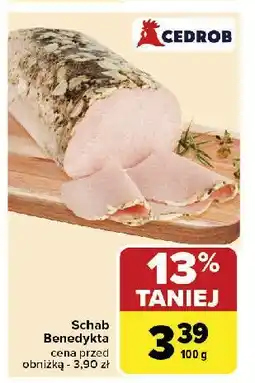 Carrefour Market Schab benedykta Cedrob oferta
