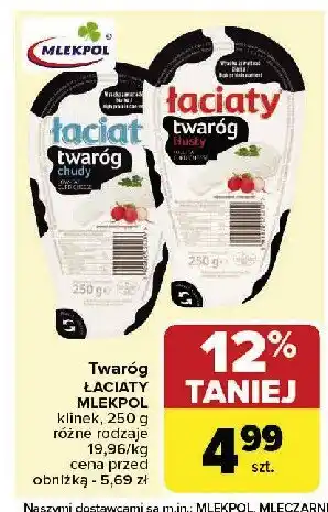 Carrefour Market Twaróg tłusty Łaciaty oferta