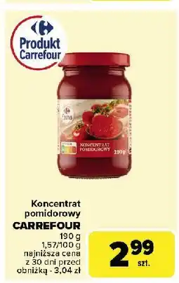 Carrefour Market Koncentrat pomidorowy Carrefour oferta