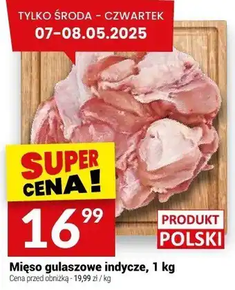 Twój Market Mięso gulaszowe indycze 1kg Twój Market oferta