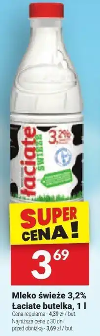 Twój Market Mleko świeże 3,2% Łaciate butelka, 1 l oferta