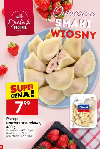 Twój Market Pierogi serowo-truskawkowe 400 g Biatecki Kuchnia oferta
