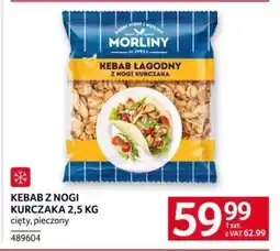 Selgros KEBAB Z NOGI KURCZAKA 2,5 KG oferta