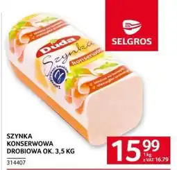 Selgros SZYNKA KONSERWOWA DROBIOWA oferta
