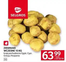 Selgros Ziemniaki wczesne 15 kg oferta