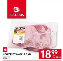 Selgros UDO Z INDYKA OK. 2,5 KG oferta