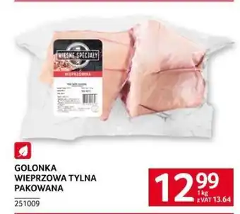 Selgros Golonka wieprzowa tylna pakowana oferta