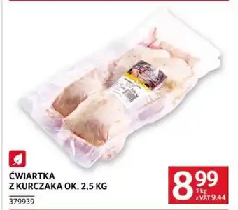 Selgros Ćwiartka z kurczaka ok. 2,5 kg oferta