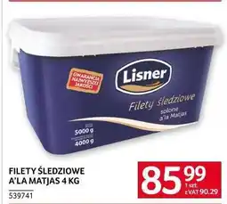 Selgros FILETY ŚLEDZIOWE A’LA MATJAS 4 KG oferta