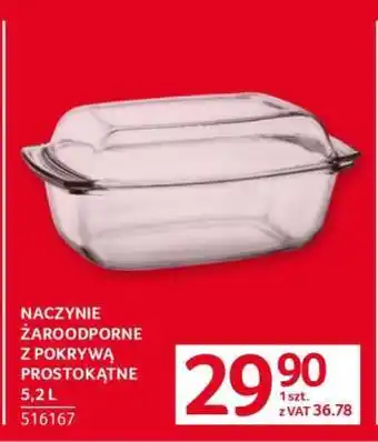 Selgros Naczynie żaroodporne z pokrywą prostokątne 5,2 L oferta