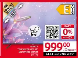 Selgros MANTA TELEWIZOR LED 55'' 55LUA123E SMART oferta