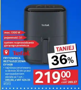 Selgros Tefal Frytownica Beztłuszczowa EY145B oferta