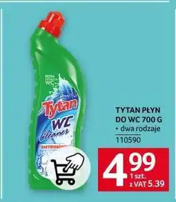 Selgros TYTAN PŁYN DO WC 700 G oferta