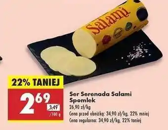 Biedronka Ser Serenada salami Spomlek oferta