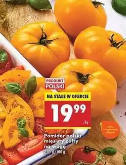 Biedronka Pomidor polski mięsisty żółty na wage oferta