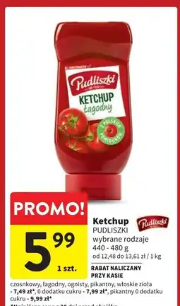 Intermarche Ketchup pikantny bez cukru Pudliszki oferta